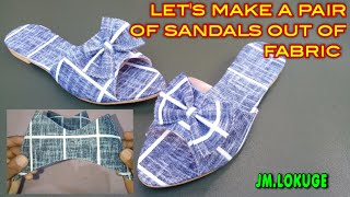 Lets make a pair of sandals out of fabric [upl. by Nahshunn]