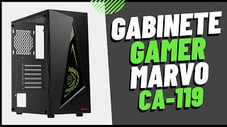 GABINETE GAMER MARVO CA119 BLACK  UNBOXING E REVIEW [upl. by Atis]