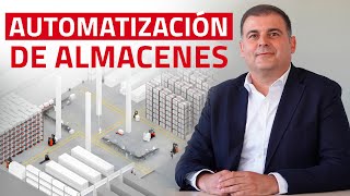 Automatización de almacenes en logística  Qué es costes y beneficios [upl. by Hank834]