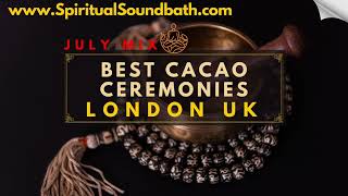 Best Cacao Ceremonies London UK [upl. by Slyke255]