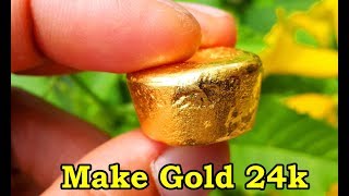 How to make gold 24k Teach process gold refining 9999 tips refine gold scrap fine gold recovery [upl. by Lannie236]