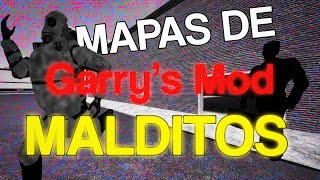 INVESTIGUE los MAPAS MALDITOS de Garrys Mod [upl. by Anairotciv]