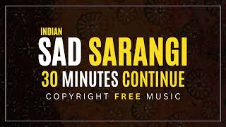 Indian Sad Sarangi  Copyright Free Music [upl. by Nohsram]