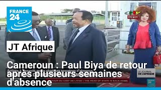 Cameroun  Paul Biya de retour après plusieurs semaines dabsence • FRANCE 24 [upl. by Etnemelc219]