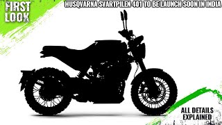 Husqvarna Svartpilen 401 To Be Launched In India Soon  Explained All Spec Features Engine amp More [upl. by Aseela]