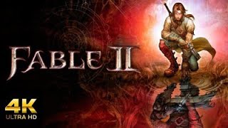 Fable II  4K  Longplay Full Game Walkthrough No Commentary [upl. by Rutherfurd]