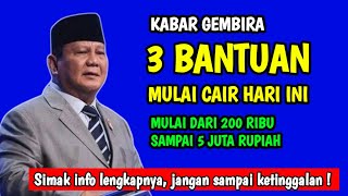 3 Bantuan Mulai Dicairkan Hari Ini dari 200 Ribu Sampai 5 Juta Rupiah [upl. by Joette]