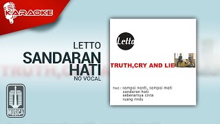 Letto  Sandaran Hati Official Karaoke Video  No Vocal [upl. by Rogerg25]