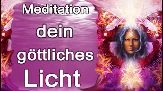 Entfalte deine göttliche Kraft Mächtige Meditation [upl. by Corene]