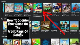 How To Sponsor Your Game On The Front Page of Roblox [upl. by Hoeve]