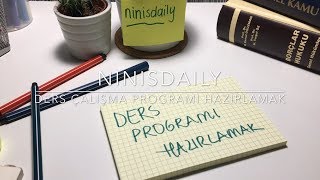 Ders Programı Nasıl Hazırlanır  ninisdaily [upl. by Nnaed]