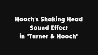 Hoochs Shaking Head SFX in quotTurner amp Hoochquot [upl. by Jannery]