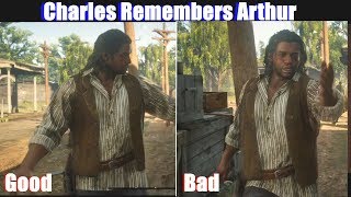 RDR2 Charles Remembers Good Arthur vs Bad Arthur  Red Dead Redemption 2 PS4 Pro [upl. by Frisse]