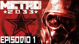 METRO 2033  Episodio 1  Túneles [upl. by Longfellow]