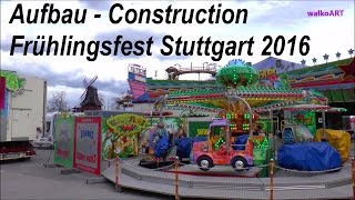 Aufbau construction Stuttgarter Frühlingsfest Canstatter Wasen Volksfest Stuttgart [upl. by Okechuku]