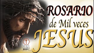 Rosario del 💥 PODEROSO Nombre de ✝︎ JESÚS  Mil veces JESÚS [upl. by Enner]