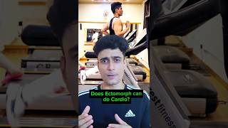 Does Ectomorph can do Cardio gym gymworkout fitnutrition muscle musclebuilding gains food [upl. by Ledua]