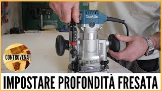 Fresatrice impostare correttamente la profondità di fresata  3 MDF 17  Lavorazione del legno [upl. by Syverson]