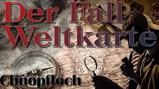 Der Fall Weltkarte  Chnopfloch [upl. by Fahland]