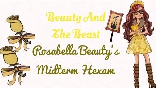 Ever After High “Rosabella Beautys Midterm Hexam” [upl. by Waiter]