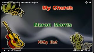 Maren Morris My Church KCB KaraokeLyrics [upl. by Lesko825]