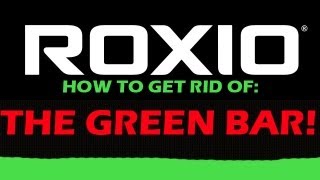 How to Get Rid of the Green Bar on YouTube videos  Roxio  ATTN Gameplay Commentators [upl. by Eira]