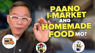 Paano IMarket Ang Homemade Food Mo  Chinkee Tan [upl. by Candice]