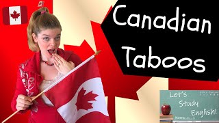 24 Canadian Taboos Avoid Making These Mistakes in Canada How to be Polite in Canada 🇨🇦 [upl. by Boorman351]