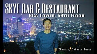 SKYE Bar amp Restaurant  BCA Tower 56th Floor  Thamrin Jakarta Pusat Indonesia [upl. by Anev]