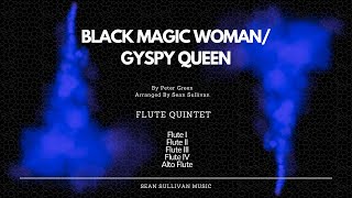 Black Magic Woman  Flute Quintet [upl. by Okim291]