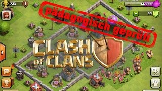 Clash of Clans pädagogisch geprüft  Spieleratgeber NRW [upl. by Atsillak]