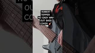 Robert Tepper  No Easy Way Out bass cover 🎸popmetal poprock heavymetal bassplayer [upl. by Aushoj621]