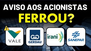 🚨 ATENÇÃO VALE3 DESABANDO E 1217 DE DIVIDEND YIELD GERDAU GOAU4 IRANI RANI3 e SANEPAR SAPR11 [upl. by Anaidiriv]