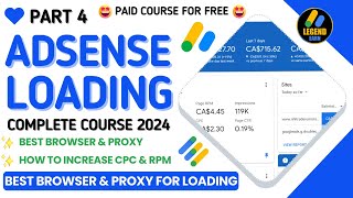 Google AdSense Loading Method Complete Course 2024 Part 4 🔥 Best ProxyBrowser for AdSense Loading [upl. by Marquita]