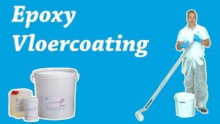 Epoxy vloercoating aanbrengen op een betonvloer  De belangrijkste tips [upl. by Eleira]