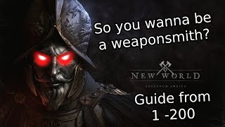 New World Weaponsmithing Guide [upl. by Notnroht]