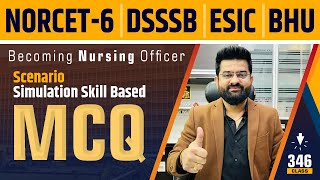 ScenarioSimulation Skill  Practice Based MCQ 346 NORCET  DSSSB  ESIC  BHU  By Akki sir [upl. by Abil]