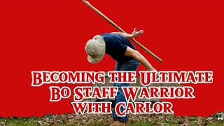 How to Become the Ultimate Bo Staff Warrior Champion for Beginners with Carlor Self Defense [upl. by Gerome]