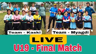 Final  Kaski Vs Myagdi  U19 Gandaki Selection Volleyball Live  mk baje [upl. by Burchett]