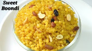 ಸೂಪರ್ ಸಿಹಿ ಬೂಂದಿ ಮಾಡಿ ನೋಡಿ  Sweet Boondi Recipe Kannada  Easy Sweet Boondi Recipe  Rekha Aduge [upl. by Neenahs886]