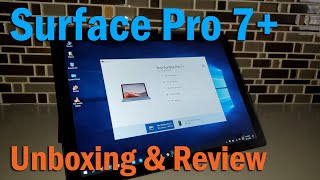 The Microsoft Surface Pro 7 Plus  Unboxing First Looks amp Review [upl. by Ettelocin]