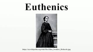 Euthenics [upl. by Shorter]