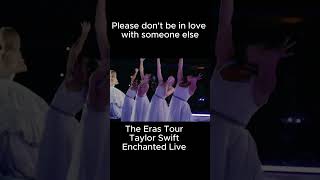 Enchanted Live Taylor Swift enchanted taylorswift theerastour taylorswifteras taylorswiftlive [upl. by Anrol477]