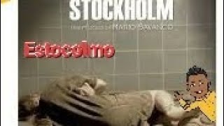 STOCKHOLM Pelicula Argentina El resumen  Estocolmo [upl. by Ogirdor]