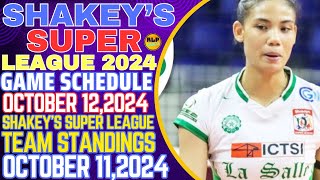 SHAKEYS SUPER LEAGUE 2024 LATEST TEAM STANDINGS OCTOBER 112024ANGEL CANINO 15 POINTS 11 ATTACKS [upl. by Nibbor]