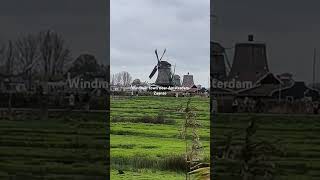 Windmill town Amsterdam zaanse schans windmill zaanseschans [upl. by Ecnatsnoc627]