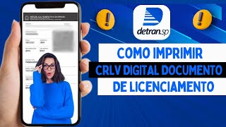 COMO IMPRIMIR CRLV DIGITAL DOCUMENTO DE LICENCIAMENTO 2025 [upl. by Yecak508]