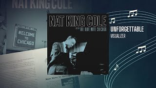 Nat King Cole – Unforgettable from Live At The Blue Note Chicago Visualizer [upl. by Paris]