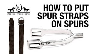 How to Put Spur Straps on Your Spurs [upl. by Kay]