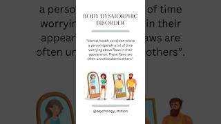 What is Body dysmorphic Disorder psychology life viralvideo study ytshorts youtubeshorts [upl. by Euginomod]